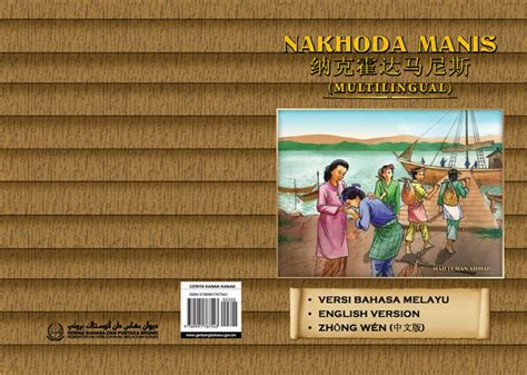  Nakhoda Naning: Một Câu Chuyện về Sự Khôn ngoan và Trái Tim Cao Thượng!